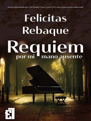 cover image of Requiem por mi mano ausente